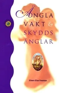 Änglavakt och skyddsänglar
